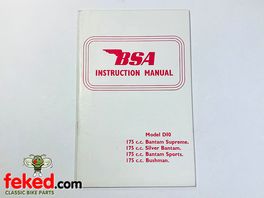 BSA D10, 4 Speed Owners Instruction ManualD10 175cc Bantam Supreme, Silver Bantam, Bantam Sports, BushmanQuite a comprehensive manual showing how to look after and maintain your bike.OEM:
